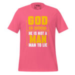 GOD IS GOOD HE IS NOT A MAN TO LIE - Image 7