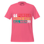 PURSUE PEACE WITH ALL MEN - Image 7