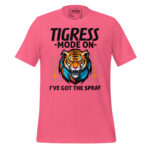 TIGRESS MODE ON I’VE GOT THE SPRAY - Image 8