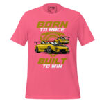 BORN TO RACE BUILT TO WIN - Image 7