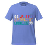 PURSUE PEACE WITH ALL MEN - Image 8