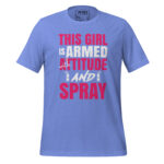THIS GIRL IS ARMED WITH ATTITUDE AND A SPRAY - Image 8
