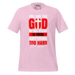 YOU ARE THE GOD OF ALL FLESH IS THERE ANYTHING TOO HARD FOR YOU? - Image 11