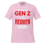 THIS GEN Z IS HEAVEN BOUND - Image 10