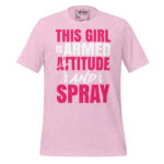 THIS GIRL IS ARMED WITH ATTITUDE AND A SPRAY - Image 10