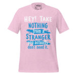 HEY TAKE NOTHING FROM A STRANGER YOU ACTUALLY DON'T NEED IT. - Image 10