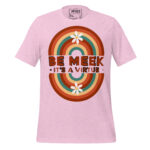 BE MEEK IT’S A VIRTUE - Image 10