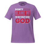 DON’T BLAME ME I’M JUST CRAZY ABOUT GOD - Image 6