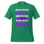 WHO CAN QUESTION GOD? WHEN HE SAYS YES NOBODY CAN SAY NO! - Image 5