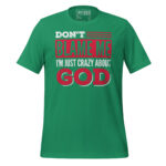 DON’T BLAME ME I’M JUST CRAZY ABOUT GOD - Image 5
