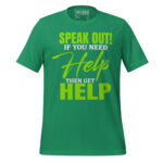 SPEAK OUT! IF YOU NEED HELP THEN GET HELP - Image 5