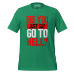 DID YOU JUST SAY GO TO HELL? - Image 6