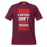 GOD IS WATCHING DON'T SHOOT PRECIOUS SOULS - Image 4