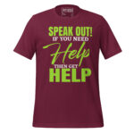 SPEAK OUT! IF YOU NEED HELP THEN GET HELP - Image 3
