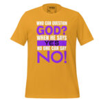 WHO CAN QUESTION GOD? WHEN HE SAYS YES NOBODY CAN SAY NO! - Image 9