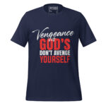VENGEANCE ID GOD’S DON’T AVENGE YOURSELF - Image 3