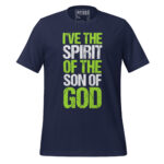 I’VE THE SPIRIT OF THE SON OF GOD