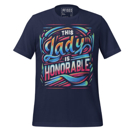 THIS LADY IS HONORABLE