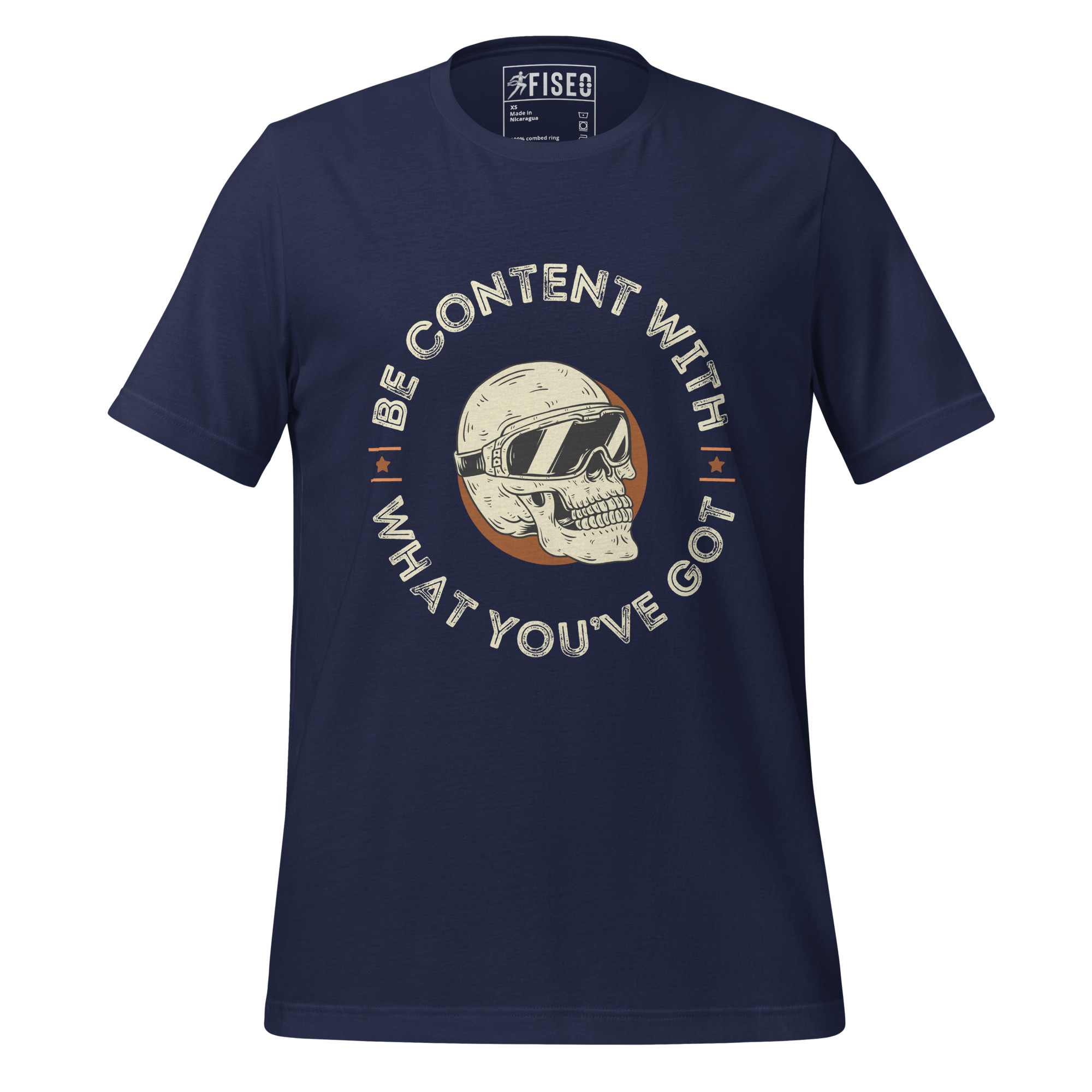 unisex-staple-t-shirt-navy-front-680717d2d0a78.jpg BE CONTENT WITH WHAT YOU’VE GOT - Image 1