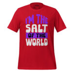 I’M THE SALT OF THE WORLD - Image 4