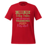 I NEED NO SILLY TALKS JUST KEEP THANKING GOD FOR ME - Image 4
