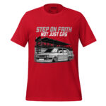 STEP ON FAITH NOT JUST GAS - Image 5