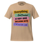 EVERYTHING GOD CREATED IS VERY GOOD INCLUDING THE HE AND SHE - Image 11