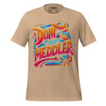 DON’T BE A MEDDLER - Image 11