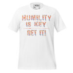 HUMILITY IS KEY GET IT! - Image 12