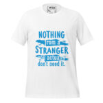 HEY TAKE NOTHING FROM A STRANGER YOU ACTUALLY DON'T NEED IT. - Image 12