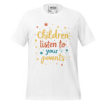 CHILDREN LISTEN TO YOUR PARENTS - Image 12