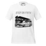 STEP ON FAITH NOT JUST GAS - Image 12