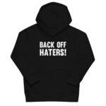 BACK OFF HATERS