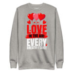 LOVE IN THE AIR EVERY BREATH I TAKE! - Image 9