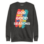 GOD IS GOOD ALL SEASONS - Image 4