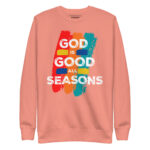 GOD IS GOOD ALL SEASONS - Image 8