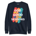 GOD IS GOOD ALL SEASONS - Image 3