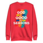 GOD IS GOOD ALL SEASONS - Image 7