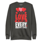 LOVE IN THE AIR EVERY BREATH I TAKE! - Image 5