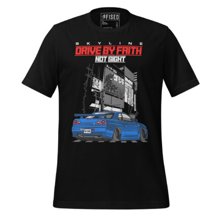 DRIVEN BY FAITH NOT SIGHT SKYLINE