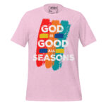 GOD IS GOOD ALL SEASONS - Image 10