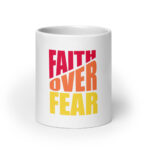 FAITH OVER FEAR - Image 9