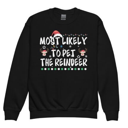 MOST LIKELY TO PET THE REINDEER