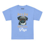 JUST A BOY WHO LOVES PUGS - Image 7