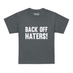 BACK OFF HATERS - Image 4
