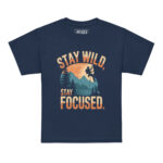 STAY WILD STAY FOCUS - Image 3