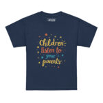 CHILDREN LISTEN TO YOUR PARENTS - Image 2