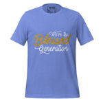 WE’RE THE BLESSED GENERATION - Image 8