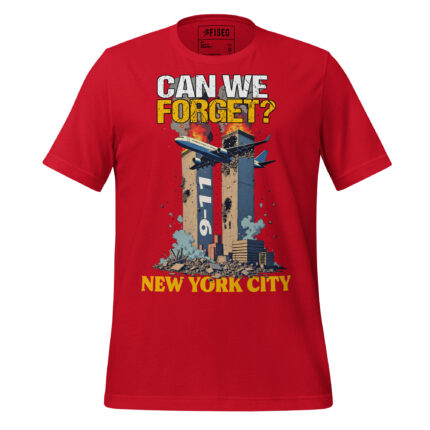 CAN WE FORGET 9 11 NEW YORK CITY.