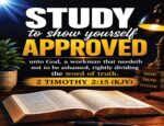 Bible Study Wall Art – Acrylic Print | 2 Timothy 2:15 KJV